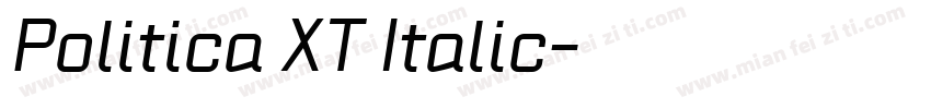 Politica XT Italic字体转换